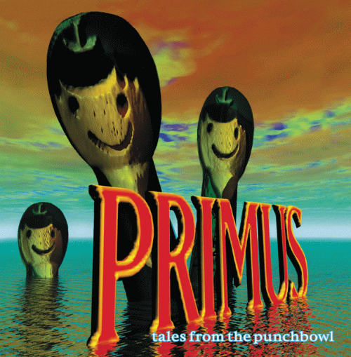 Primus : Tales from the Punchbowl